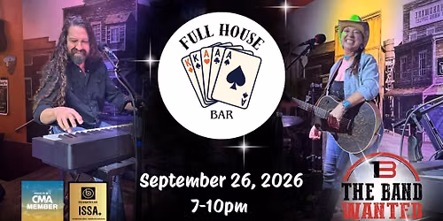 Full House Bar presents The Band Wanted (duo) 