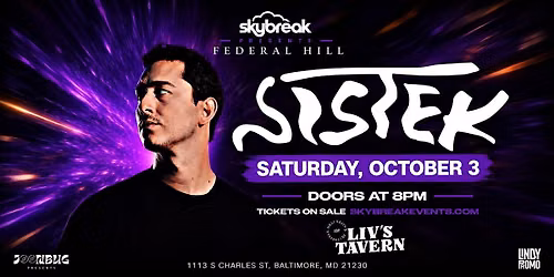 Skybreak Presents Sistek at Liv's Tavern