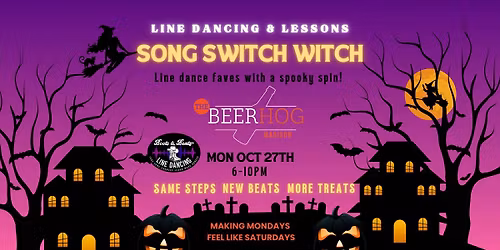 Song Switch Witch- Line Dancing & Lessons