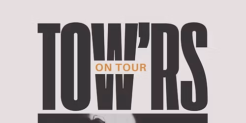 Tractor Presents: Tow'rs w\/ Frail Talk AT The Sunset