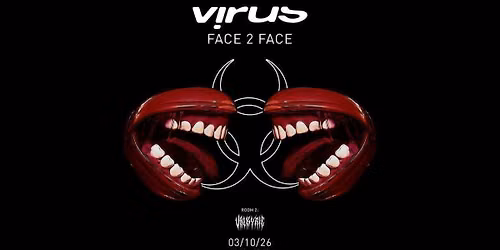 Virus Face 2 Face Special