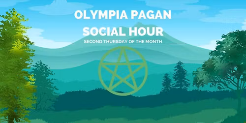 Olympia Pagans Social Hour
