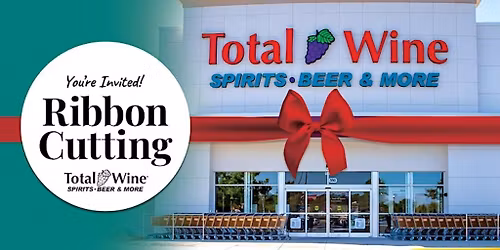 Shreveport Preview Party & Ribbon Cutting | Total Wine & More