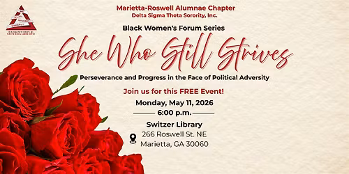 Black Women's Forum: She Who Still Strives