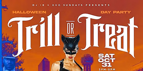 Good Vibes: Trill or Treat Halloween DAY Party  at GVO Lounge