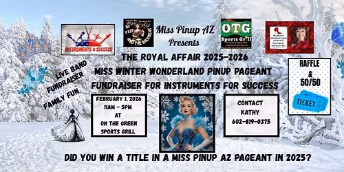 The Royal Affair -Miss Winter Wonderland -Fundraiser for Instruments For Success