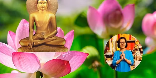 \ud83e\udeb7\ud83e\udeb7 Weekly Meditation & Buddhist Philosophy Workshops - Online and In Person\n\n