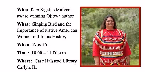 "Importance of Native American Women in Illinois History" at Case Halstead Library - Nov 15 at 10 am