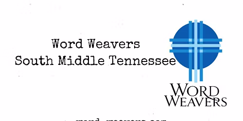 Word Weavers South Middle TN Monthly Meeting