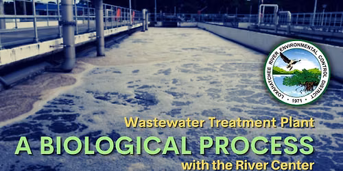 Tour the Wastewater Treatment Plant