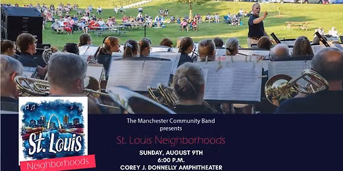 Manchester Community Band - St. Louis Neighborhoods