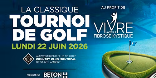 La Classique Tournoi de Golf au profit de Vivre avec la FK | Lundi 22 juin 2026 au Country Club Mtl