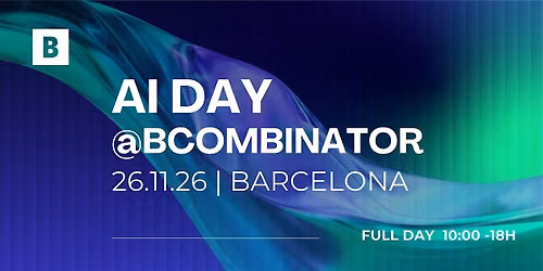 AI Day @Bcombinator: De los pilotos a la operaci\u00f3n