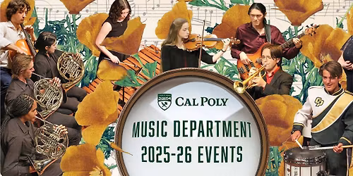 Cal Poly Music Department at Harold J Miossi Cultural and Performing Arts Center