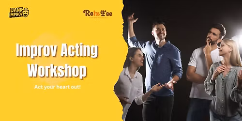 Improv(acting) Workshop