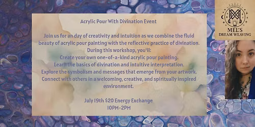 Acrylic Pour with Divination