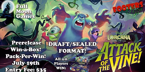 Attack of the Vine! - Sunday Prerelease - Sealed\/Draft - Win-a-Box + Pack Per Win!