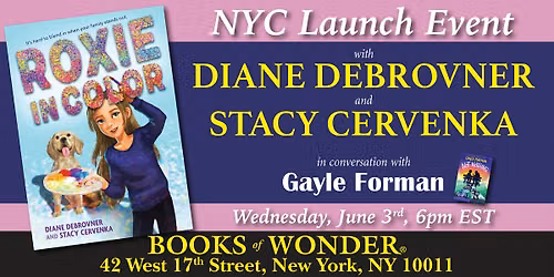 NYC Launch Event | Roxie in Color by Diane Debrovner & Stacy Cervenka