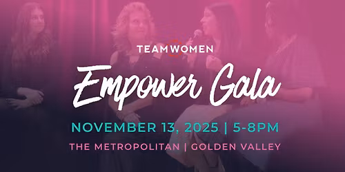 TeamWomen Empower Gala