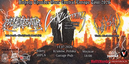 Last Lightning (NO) + Pale Death (CZ) + Wa\u015b\u0144 (PL) | Garage Pub, Krak\u00f3w 11.07.2026