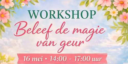 Workshop etherische olie