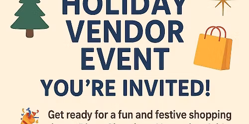 Holiday Vendor Event