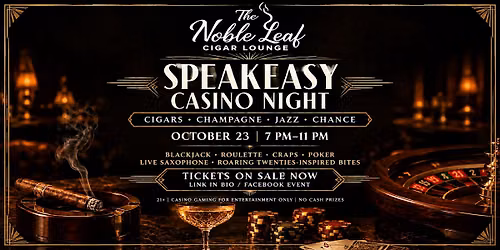 The Noble Leaf Cigar Lounge Speakeasy Casino Night