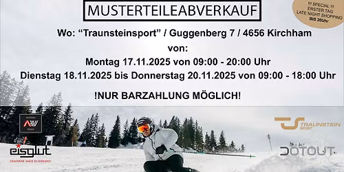 MUSTERTEILEABVERKAUF AM FUSSE DES TRAUNSTEINS!