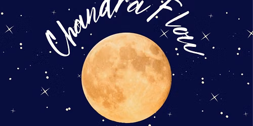 Full Moon Chandra Flow