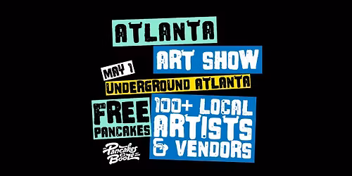 The Atlanta Pancakes & Booze Art Show