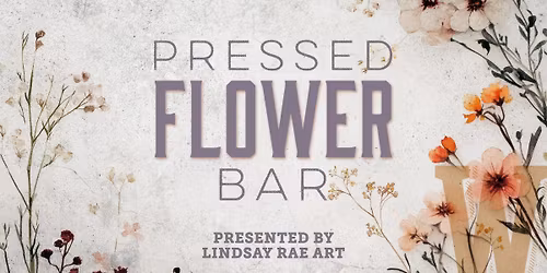 Pressed Flower Bar