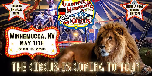C&M Circus is coming to Winnemucca, NV!