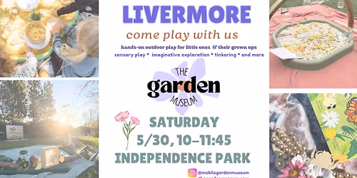 Garden Museum Livermore Pop-Up