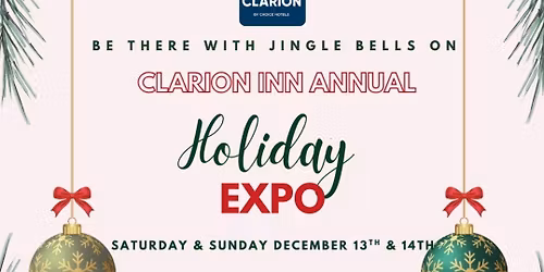 Clarion Inn Annual Holiday Expo