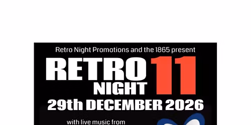 Retro Night 11 at The 1865