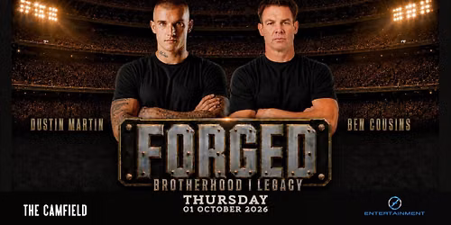 FORGED: Dustin Martin and Ben Cousins @ The Camfield