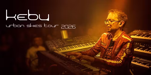 Kebu \u2013 Urban Skies Tour 2026 \u2013 Gothenburg
