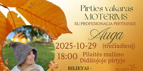 Pirties vakaras MOTERIMS su profesionalia pirtininke Auga