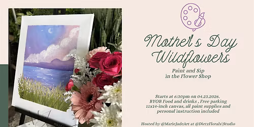 Mother's Day Wildflowers - Paint and Sip