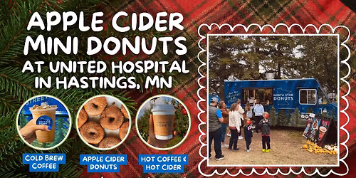 \ud83c\udf4eCider Mini Donuts, Iced Coffee, HOT Coffee + HOT Cider coming to Hastings Tuesday 11\/11!