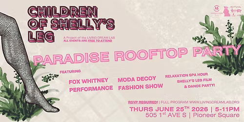 Children of Shelly's Leg: PARADISE ROOFTOP PARTY!