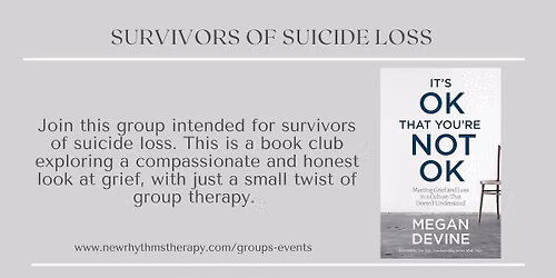 Survivors of Suicide Loss: Therapeutic Book Club