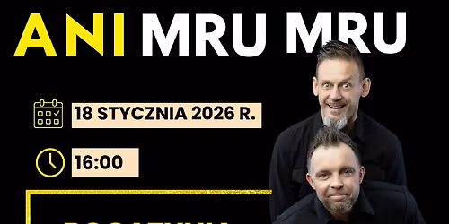 Kabaret Ani Mru Mru-nowy program "Mniej wi\u0119cej"