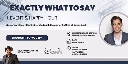 Exactly What To Say: Event & Happy Hour