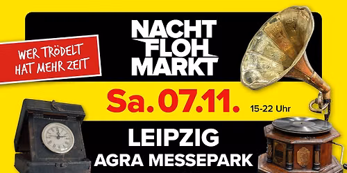 Nachtflohmarkt Leipzig \/\/ agra Messepark Leipzig