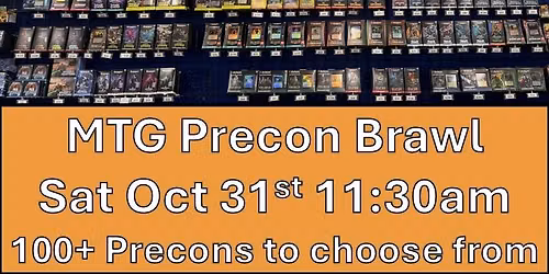 MTG Precon Brawl (100+ Decks to Choose From)