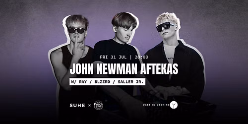 John Newman Aftekas @SUHE