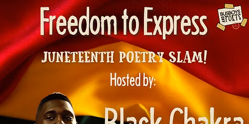 Juneteenth Poetry Jam and Open Mic at xBk Live