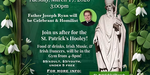 St. Patrick\u2019s Day - Mass and Hooley!