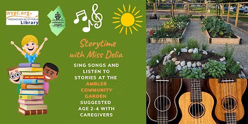 Storytime in the  Ambler Community Garden